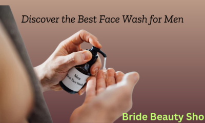 7 Best Face Wash for Men